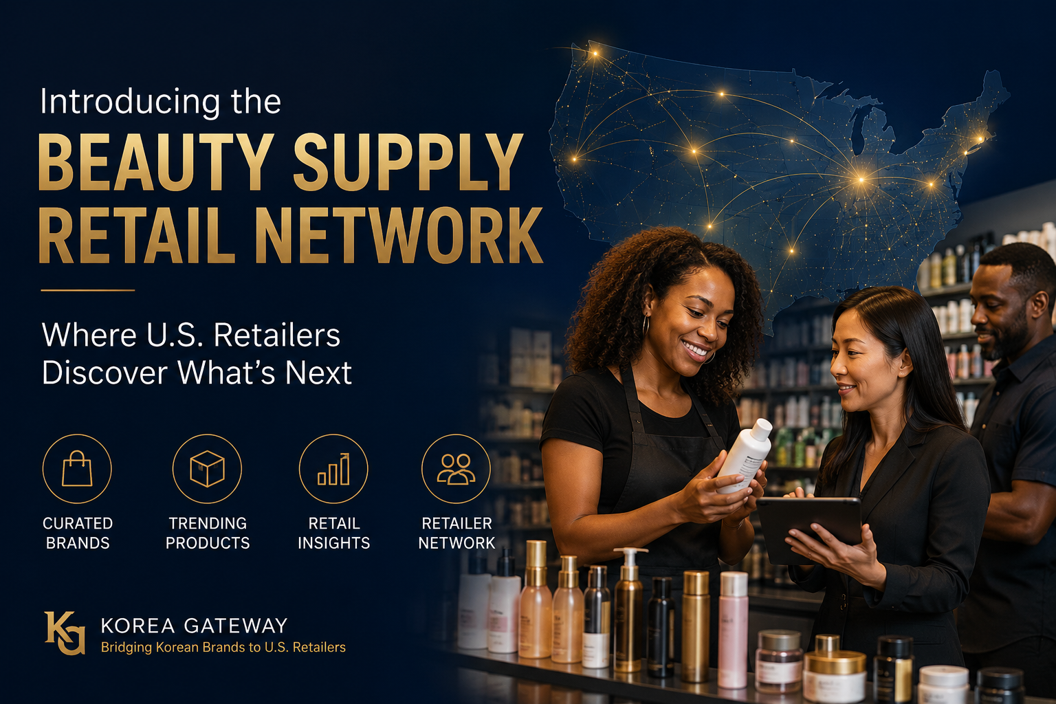 Introducing the Beauty Supply Retail Network — Where U.S. Retailers Discover What's Next